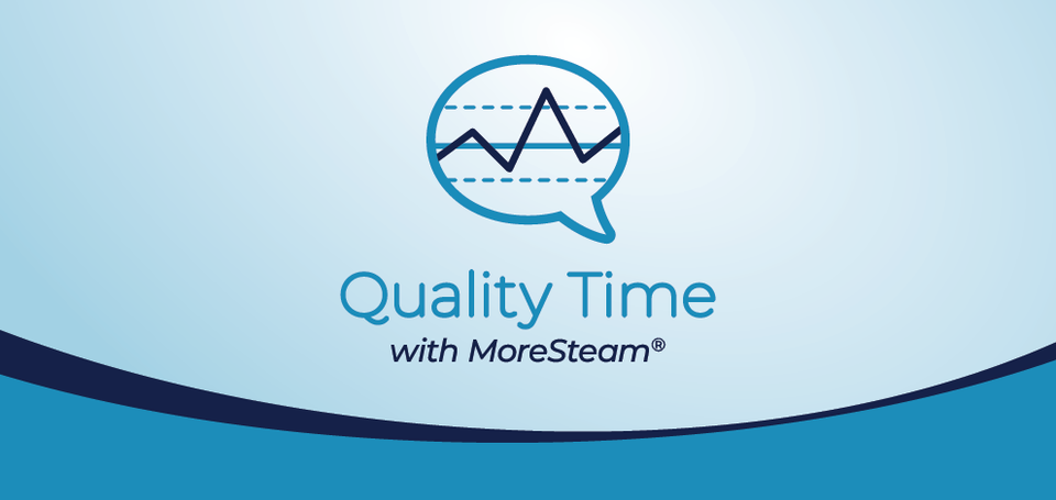 Quality Time with MoreSteam Podcast